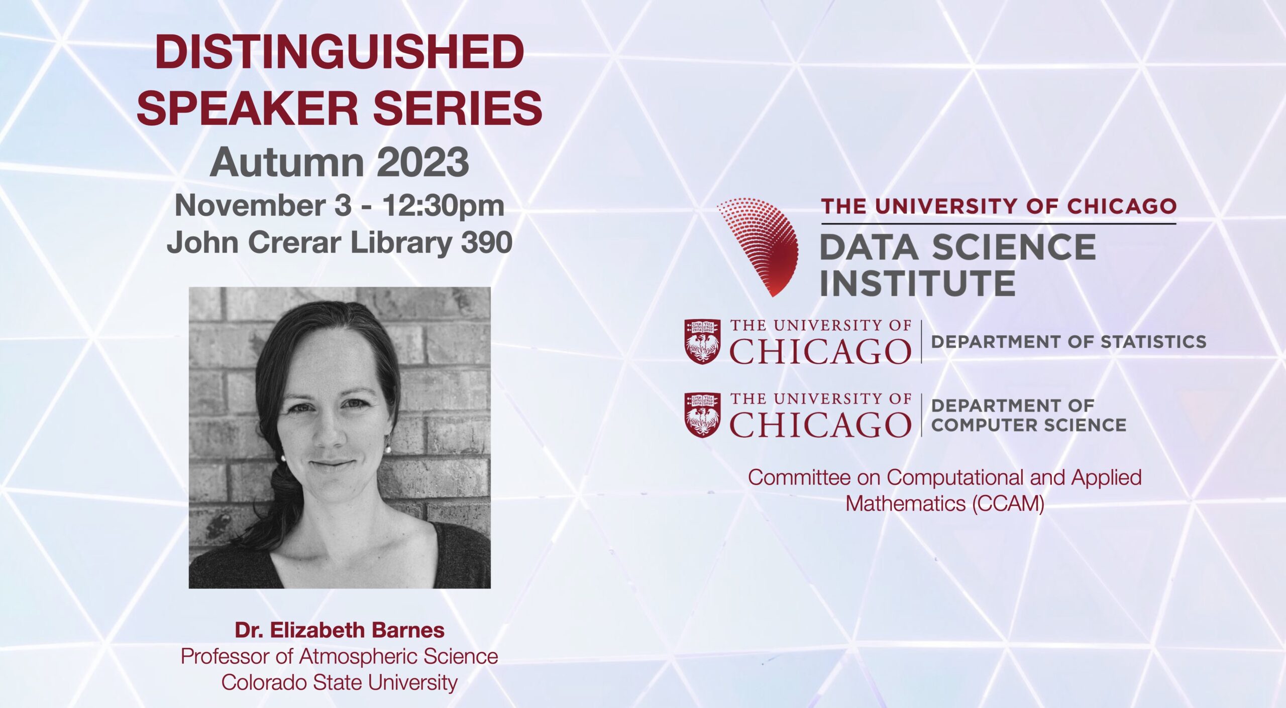 A headshot of Elizabeth Barnes is accompanied by text describing the Distinguished Speaker Series event: it takes place at 12:30pm in John Crerar Library Room 390.